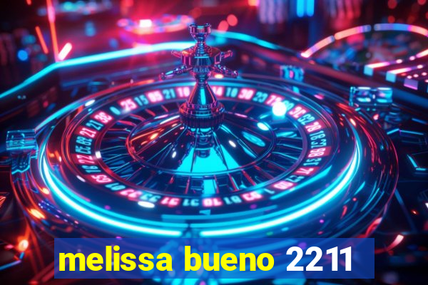 melissa bueno 2211